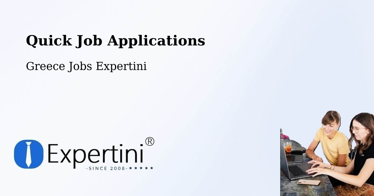 Quick Apply Feature – Kiáto - Greece Jobs Expertini